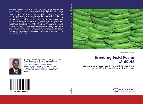 Breeding Field Pea in Ethiopia: Genetic Gain in Grain Yield and Yield Related Traits of Field Pea (Pisum sativum L.) in Ethiopia