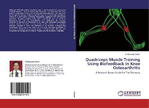 Quadriceps Muscle Training Using Biofeedback In Knee Osteoarthritis: A Research Based Guide For The Therapist