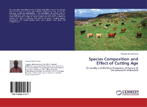 Species Composition and Effect of Cutting Age: On Quality and Bio-Mass Production of Pasture of Umbulowacho Watershed