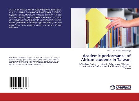 Academic performance of African students in Taiwan: A Study of Factors Leading to Adjustment Efficiency in Academic Performance for African Students in Taiwan