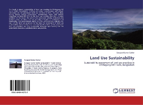 Land Use Sustainability: Sustainability assessment of land use practices in  Chittagong Hill Tracts, Bangladesh