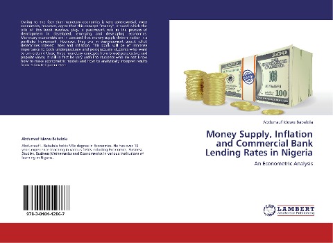 Money Supply, Inflation and Commercial Bank Lending Rates in Nigeria: An Econometric Analysis