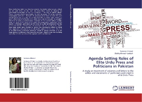 Agenda Setting Roles of Elite Urdu Press and Politicians in Pakistan: A study on treatment of columns and letters to the editor and statements of politicians published in elite Urdu Press