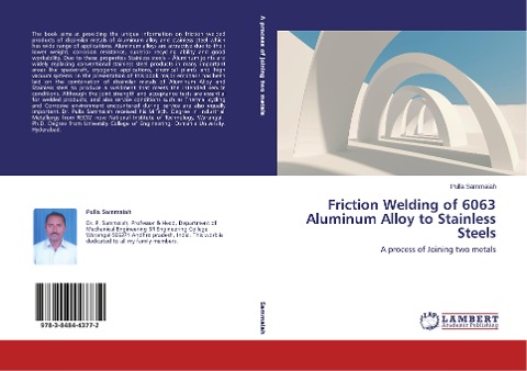 Friction Welding of 6063 Aluminum Alloy to Stainless Steels: A process of Joining two metals