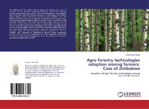Agro forestry technologies adoption among  farmers. Case of Zimbabwe: Adoption of Agro foresty technologies among smallholder farmers.