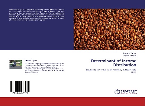 Determinant of Income Distribution: Inequality Decomposition Analysis, at Household Level