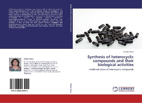 Synthesis of heterocyclic compounds and their biological activities: medicinal values of heterocyclic compounds