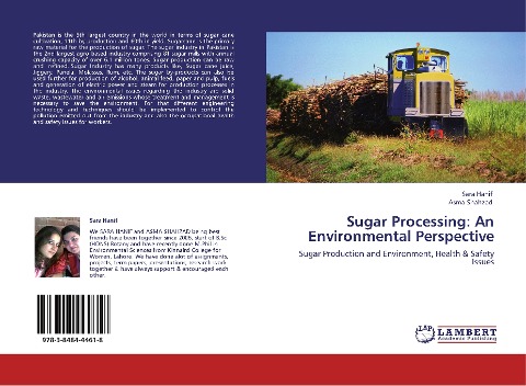 Sugar Processing: An Environmental Perspective: Sugar Production and Environment, Health & Safety Issues