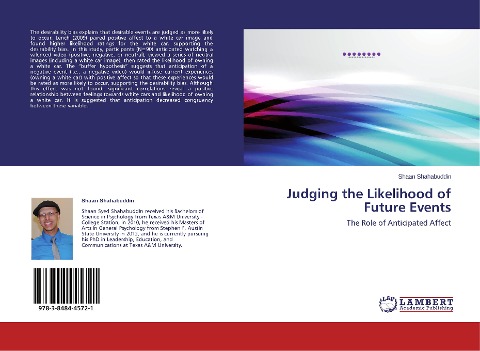 Judging the Likelihood of Future Events: The Role of Anticipated Affect