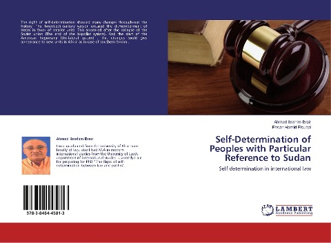 Self-Determination of Peoples with Particular Reference to Sudan: Self determination in international law