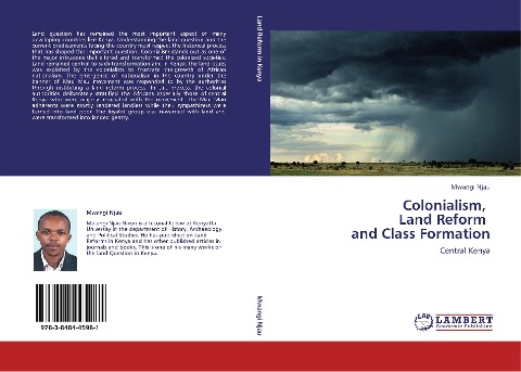 Colonialism,   Land Reform   and Class Formation: Central Kenya