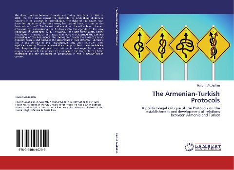 The Armenian-Turkish Protocols: A politico-legal critique of the Protocols on the establishment and development of relations between Armenia and Turkey