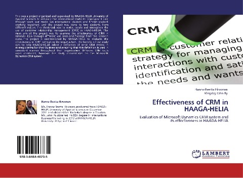Effectiveness of CRM in HAAGA-HELIA: Evaluation of Microsoft Dynamics CRM system and its effectiveness in HAAGA-HELIA