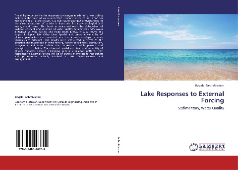 Lake Responses to External Forcing: Sedimentary, Water Quality