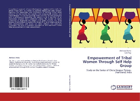 Empowerment of Tribal Women Through Self Help Group: Study on the Santal of Chota Nagpur Plateau, Jharkhand, India