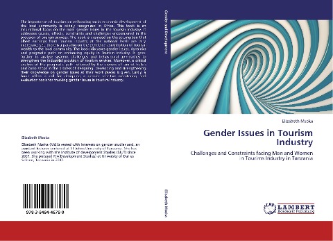 Gender Issues in Tourism Industry: Challenges and Constraints facing  Men and Women in Tourims Industry in Tanzania