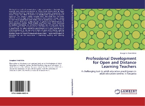 Professional Development for Open and Distance Learning Teachers: A challenging task to adult education practitioners in adult education centres in Tanzania