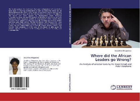 Where did the African Leaders go Wrong?: An Analysis of selected texts by Ayi Kwei Armah and Peter Abrahams