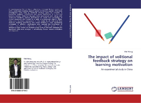 The impact of volitional feedback strategy on learning motivation: An experimental study in China