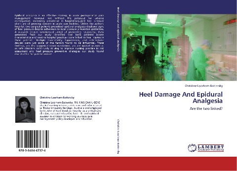 Heel Damage And Epidural Analgesia: Are the two linked?