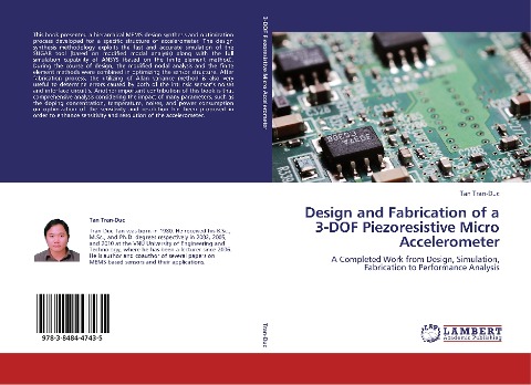 Design and Fabrication of a 3-DOF Piezoresistive Micro Accelerometer: A Completed Work from Design, Simulation, Fabrication to Performance Analysis