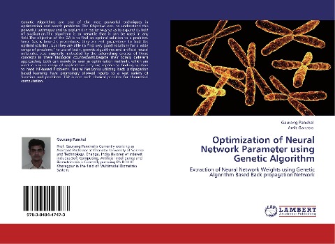 Optimization of Neural Network Parameter using Genetic Algorithm: Extraction of Neural Network Weights using Genetic Algorithm Based Back propagation Network