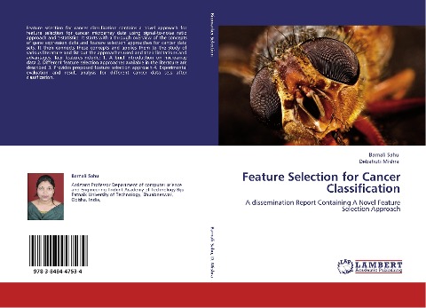 Feature Selection for Cancer Classification: A dissemination Report Containing A Novel Feature Selection Approach