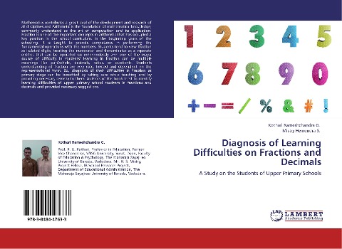 Diagnosis of Learning Difficulties on Fractions and Decimals: A Study on the Students of Upper Primary Schools