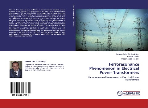 Ferroresonance Phenomenon in Electrical Power Transformers: Ferroresonance Phenomenon in Electrical Power Transformers