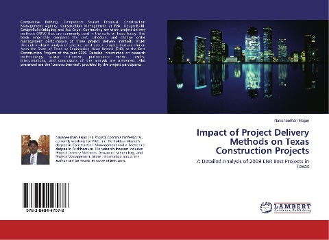 Impact of Project Delivery Methods on Texas Construction Projects: A Detailed Analysis of 2009 ENR Best Projects in Texas