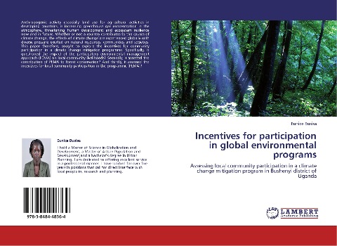 Incentives for participation in global environmental programs: Assessing local community participation in a climate change mitigation program in Bushenyi district of Uganda