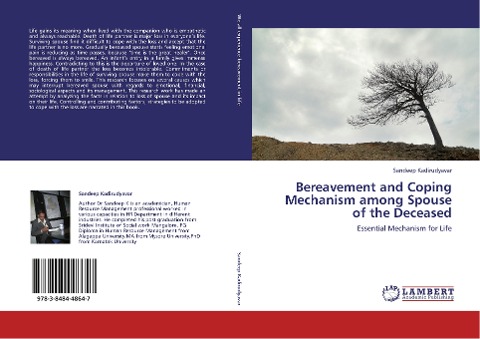Bereavement and Coping Mechanism among Spouse of the Deceased: Essential Mechanism for Life