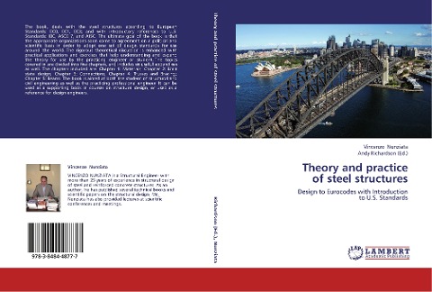 Theory and practice  of steel structures: Design to Eurocodes with Introduction  to U.S. Standards