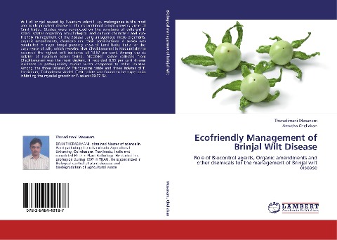 Ecofriendly Management of Brinjal Wilt Disease: Role of Biocontrol agents, Organic amendments and other chemicals for the management of Brinjal wilt disease