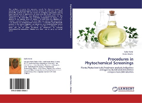 Procedures in Phytochemical Screenings: Plants,Phytochemicals,Proximate analysis,Indigofera astragalina,Nutritive/Antinutritive compositions,Metabolites