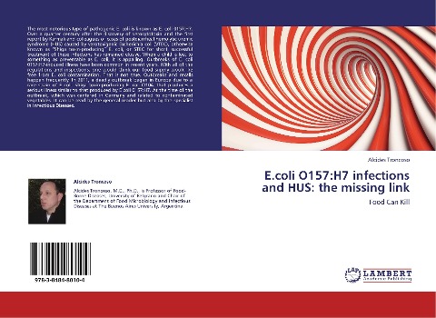 E.coli O157:H7 infections and HUS: the missing link: Food Can Kill