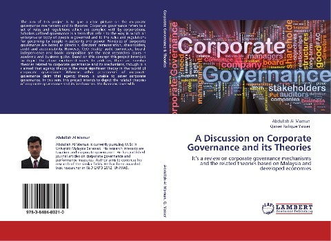 A Discussion on Corporate Governance and its Theories: Its a review on corporate governance mechanisms and the related theories based on Malaysia and developed economies