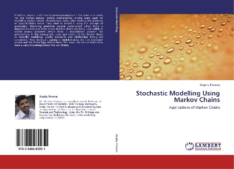 Stochastic Modelling Using Markov Chains: Applications of Markov Chains