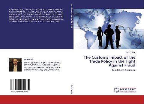 The Customs Impact of the Trade Policy in the Fight Against Fraud: Regulations. Solutions.