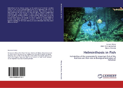 Helminthosis in Fish: Helminthes of the economically important fish of the Red Sea and their role as biological indicators of Pollution