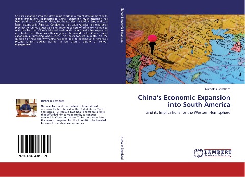 Chinas Economic Expansion into South America: and its Implications for the Western Hemisphere