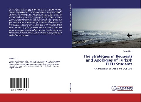 The Strategies in Requests and Apologies of Turkish FLED Students: A Comparison of Emails and DCT Data