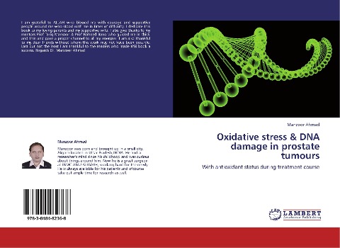 Oxidative stress & DNA damage in prostate tumours: With antioxidant status during treatment course