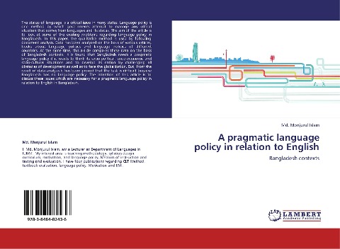 A pragmatic language policy in relation to English: Bangladesh contexts