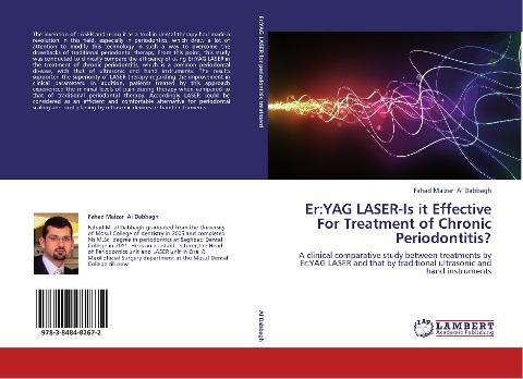 Er:YAG LASER-Is it Effective For Treatment of Chronic Periodontitis?: A clinical comparative study between treatments by Er:YAG LASER and that by traditional ultrasonic and hand instruments