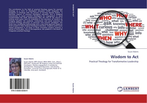 Wisdom to Act: Practical Theology for Transformative Leadership