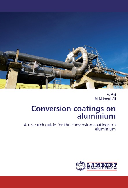 Conversion coatings on aluminium: A research guide for the conversion coatings on aluminium