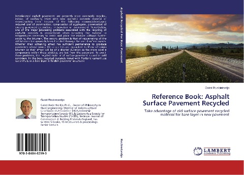 Reference Book: Asphalt Surface Pavement Recycled: Take advantage of old surface pavement recycled material for base layer in new pavement