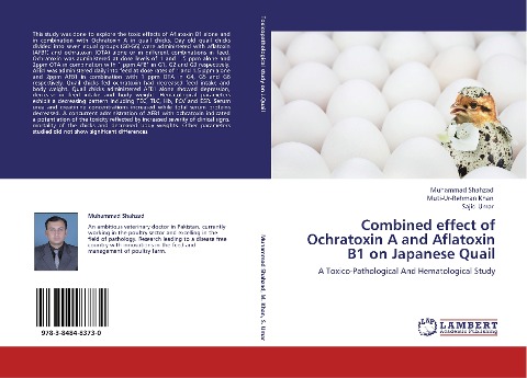Combined effect of Ochratoxin A and Aflatoxin B1 on Japanese Quail: A Toxico-Pathological And Hematological Study