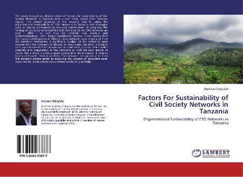 Factors For Sustainability of Civil Society Networks in Tanzania: Organizational Sustainability of CSO Networks in Tanzania